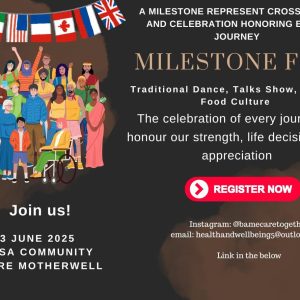 Health and Wellbeing Community Group – Milestone Fest