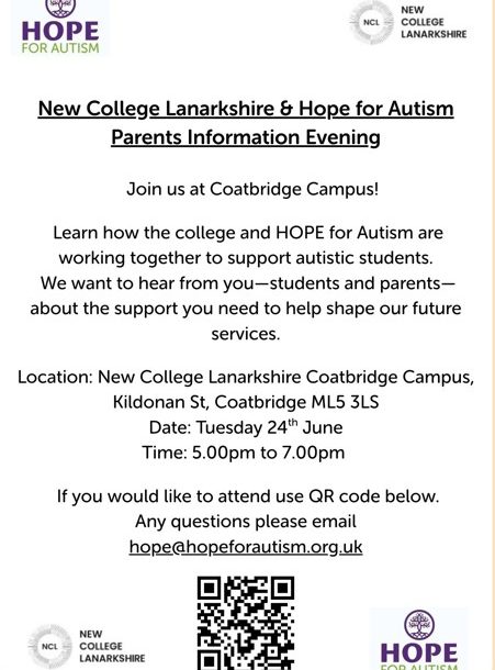 New College Lanarkshire and HOPE for Autism Parents Information Evening New College Lanarkshire and HOPE for Autism Parents Information Evening