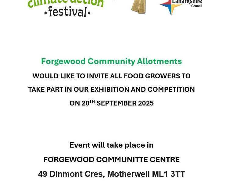 Lanarkshire Climate Festival – Forgewood Community Allotments Lanarkshire Climate Festival – Forgewood Community Allotments